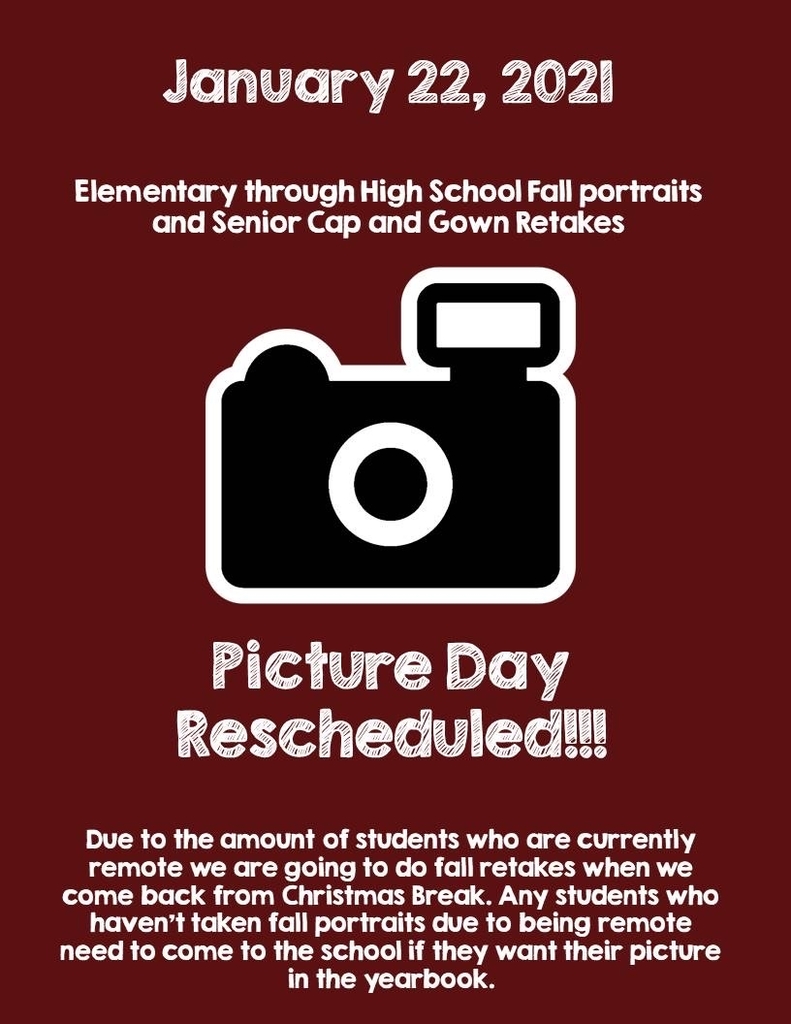 Fall Retakes on January 22, 2021 at the Elementary Gym.